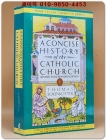 가톨릭 교회의 간결한 역사 A Concise History of the Catholic Church, Revised and Expanded Edition 상품 이미지