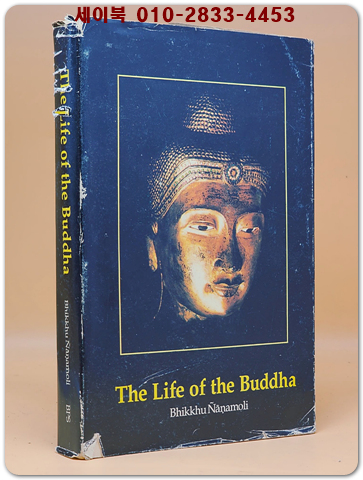The Life of the Buddha부처님의 생애 : According to the Pali Canon  상품 이미지