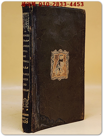 Essays or Counsels Civill & Morall of Francis Bacon, Lord Verulam (프란시스 베이컨의 시빌 & 모랄, 베룰람 경 에세이) 1900. Fourth Edition 상품 이미지