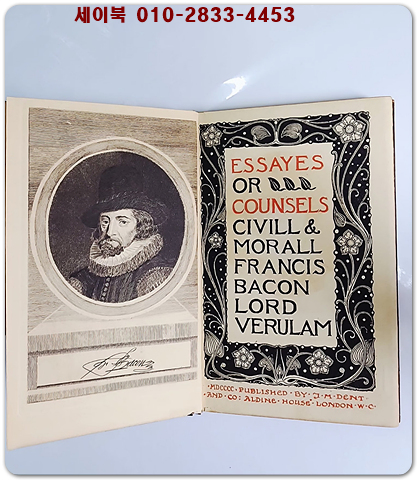 Essays or Counsels Civill & Morall of Francis Bacon, Lord Verulam (프란시스 베이컨의 시빌 & 모랄, 베룰람 경 에세이) 1900. Fourth Edition