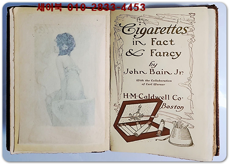Cigarettes in Fact & Fancy by John Bain Jr Colonial Press Boston 1906 Leather