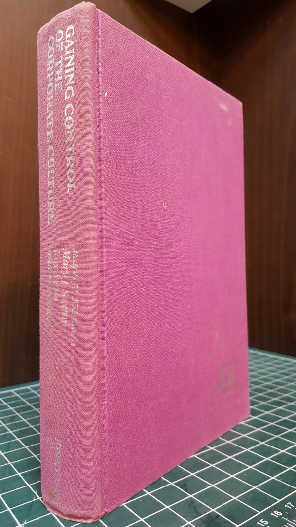 Gaining Control of the Corporate Culture (1st Edition) 